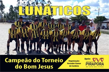 Lunáticos conquista Torneio do Bom Jesus
