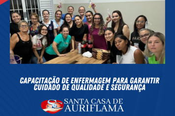 Capacitação de Enfermagem para Garantir Cuidado de Qualidade e Segurança