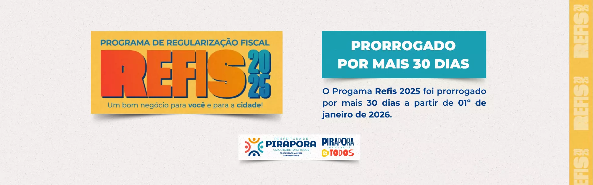 PREFEITURA INFORMA: PRAZO DO REFIS 2025 É PRORROGADO
